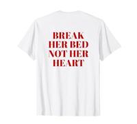 Break Her lit Not Her Heart Inscription drôle fête Disque T-Shirt