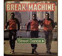 Break Machine - Street Dance/Instrumental [Import]
