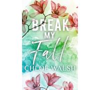 Break my Fall: Broken #1