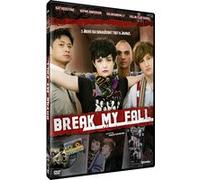 Break My Fall