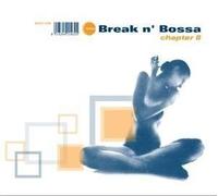 Break N Bossa-Chapter 8 / Various
