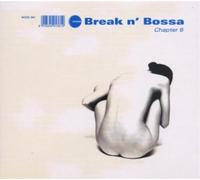 Various Mielsch – Break 'n' Bossa - Chapter Vi