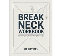 Break Neck Workbook: Interesting Way for Dan Wang Knowledge
