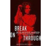 Break on Through James Riordan, Jerry Prochnicky (Auteur)