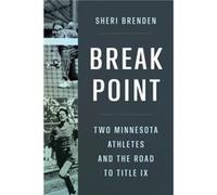 Break Point by Sheri Brenden Sheri Brenden (Auteur)
