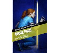 Break Point: Lonely Girl 2