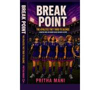 Break Point: The Athletes They Tried To Silence