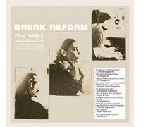 Break Reform - Fractures (Us) [Import]