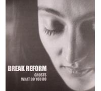 Break Reform - Ghosts [12" Vinyl] [Import]