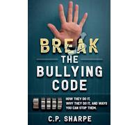Break The Bullying Code