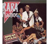 RARA MACHINE - Break The Chain
