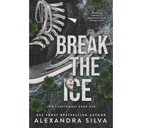Break the Ice: A Dark MMF Hockey Romance of Forbidden Love, Found Family, and Second Chances
