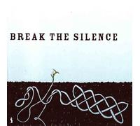 Break The Silence [SE Import]