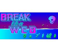 Break the Web (PC)