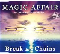 Break These Chains (INCL. 3 Versions, 1997, Feat. Anita Davis & Raz-Ma-Taz) [Import]