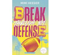 Break Through My Defense - Cape Coral Tome 1