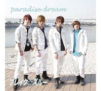 Break Through - Paradise Dream (CD+DVD) [Japan LTD CD] TCML-1