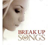 Break Up Songs