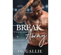 Breakaway: A Colorado Dragons Novel