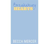 Breakaway Hearts A College Hockey Romance - Becca Mercer - Auto-Édition - ebook (ePub) - Livre