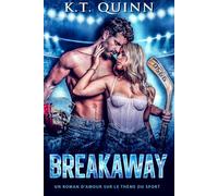 Breakaway: Un roman d’amour sur le thème du sport