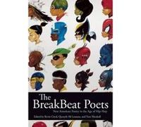 BreakBeat Poets, The : New American Poetry in the Age of Hip-Hop - [Version Originale] Inconnu (Auteur)