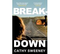 Breakdown: The humane Irish Bestseller about the dark side of modern motherhood