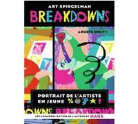 Breakdowns Art Spiegelman (Auteur)