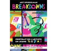 Breakdowns Portrait de l'artiste en jeune %@* ! - Art Spiegelman - Flammarion - broché - Bande dessinée