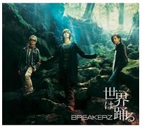 Breakerz - Sekai Ha Odoru/Shakunetsu [Import]