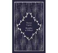 Truman Capote – Breakfast at Tiffany's – Relié