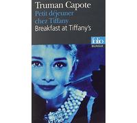 Breakfast at Tiffany's / Petit Dejeuner chez Tiffany (Bilingual French and English Edition)
