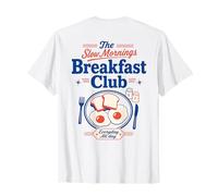 Breakfast Club Slow Mornings pour Les Amateurs de Brunch et de Pain grillé aux œufs T-Shirt