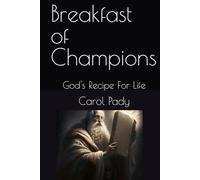 Breakfast of Champions: God's Recipe For Life