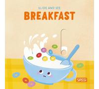 Breakfast. Slide and see