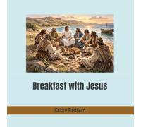 Breakfast with Jesus