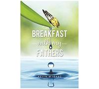 Breakfast With My Fathers