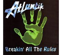 Breakin All The Rules