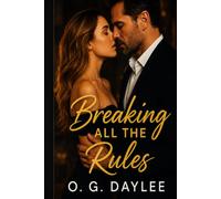 Breaking All The Rules