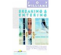 Breaking and Entering, Vintage Contemporaries Series Joy Williams (Auteur)