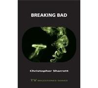 Breaking Bad by Christopher Sharrett Christopher Sharrett (Auteur)