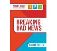 Breaking Bad News