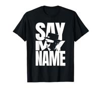 Breaking Bad Walter Say My Name T-Shirt