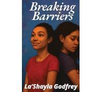 Breaking Barriers