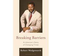 Breaking Barriers: A Librarian’s Story of Changing Times