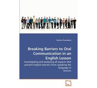 Breaking Barriers To Oral Communication In An English Lesson