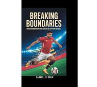 BREAKING BOUNDARIES: Omar Marmoush and the New Era of Egyptian Football