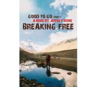 Breaking Free