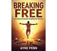 Breaking Free - Ayne Penn - Ayne Penn - ebook (ePub) - Livre