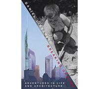 Breaking Ground: Adventures in Life and Architecture